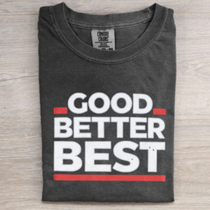 GOOD BETTER BEST Chicago Bears T-shirt
